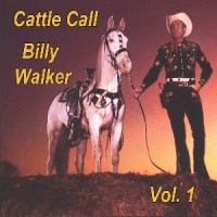 Billy Walker - Cattle Call (4CD Set)  Disc 1